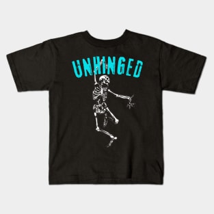 Unhinged Kids T-Shirt